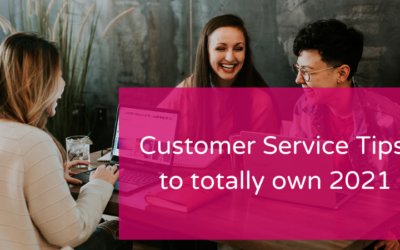 Customer Service Tips for your business