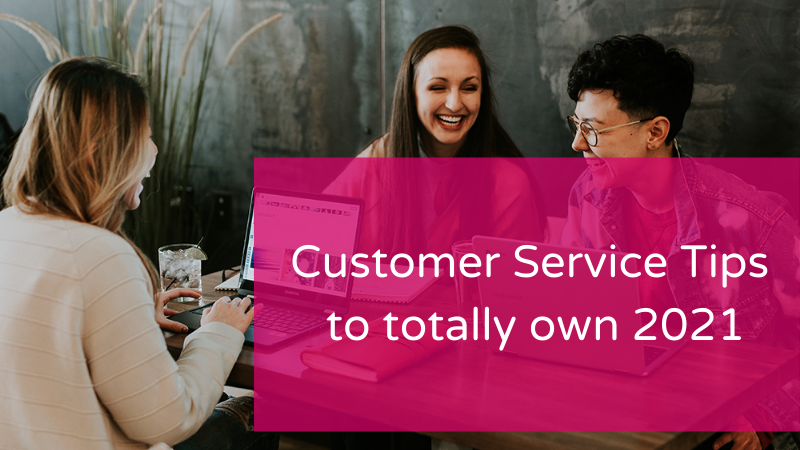 Customer Service Tips for your business