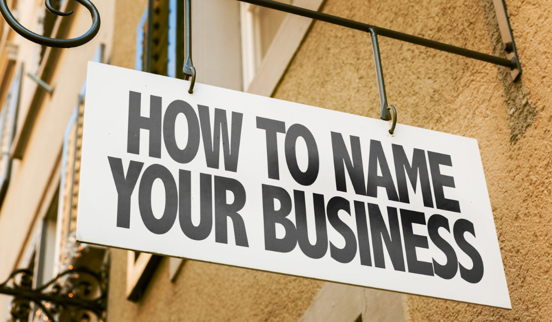 The Ultimate Guide to Naming Your Business
